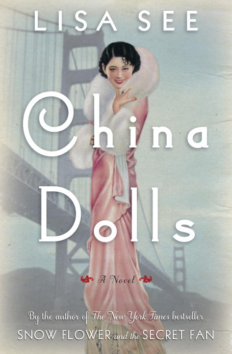 Lisa See/China Dolls@LARGE PRINT